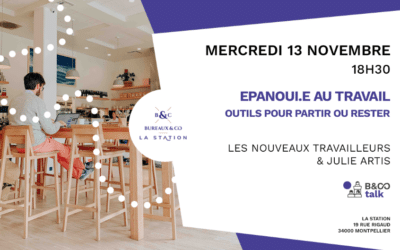 Conférence | S’épanouir au travail – 13 Novembre 2019 à Montpellier