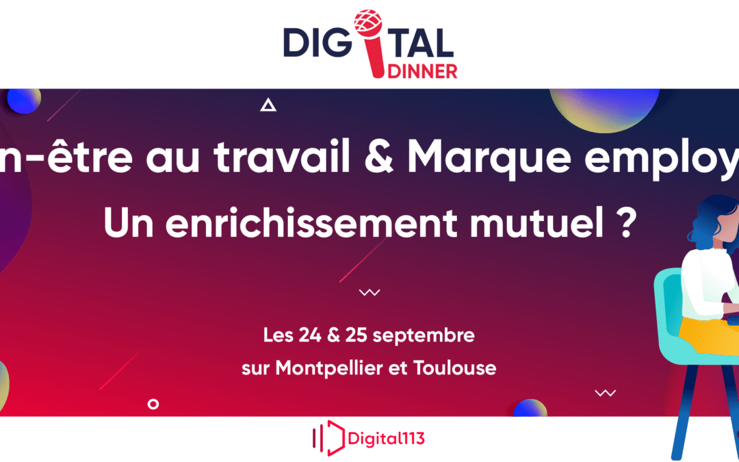 Digital Dinner | Bien-être au travail & marque employeur – 24 et 25 Septembre